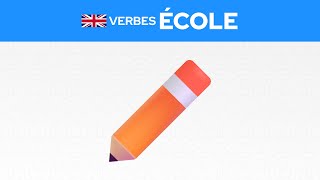 Les verbes anglais de lécole ✏️ [upl. by Abad]