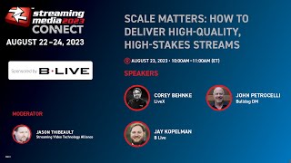 Scale Matters How to Deliver HighQuality HighStakes Streams [upl. by Nyar]