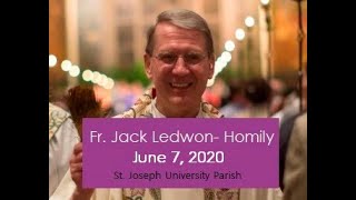 Fr Jack Ledwons Homily Sunday Mass June 7 2020 [upl. by Candace]