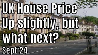 UK House Prices Stutter in September 2024  Whats next [upl. by Roth]