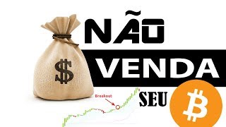 Não venda seu Bitcoin Você precisa ver este gráfico do BTC [upl. by Regnig426]