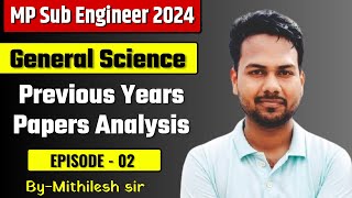 Mp Sub Engineer Vacancy  2024  Non  Tech  Science Previous year Question Analysis [upl. by Nirro]