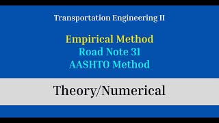 TheoryNumerical Road Pavement Road Note 31 and AASHTO Method  Abhash [upl. by Donaugh]