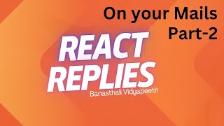 React and Replies to your MailsPart 2 Banasthali Vidyapeeth ✅banasthalividyapith [upl. by Tipton308]