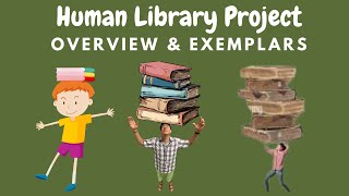 Human Library Project Overview  Exemplars [upl. by Solracesoj995]