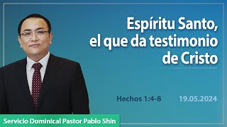 Espíritu Santo el que da testimonio de Cristo  Hechos 148 [upl. by Lashoh]