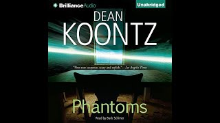 Full AudiobookPhantoms Author by Dean Koontz Narrated by Buck Schirner [upl. by Eyahs]