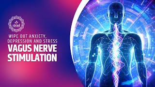 Vagus Nerve Stimulation Music Therapy  Wipe Out Anxiety Depression amp Stress  Healing Heart Music [upl. by Winograd]