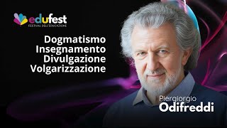 Piergiorgio Odifreddi  Dogmatismo Insegnamento Divulgazione Volgarizzazione [upl. by Katrinka416]