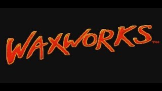 Minx Plays  Waxworks  Classic Horror Game [upl. by Roberson385]