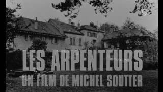 Bandeannonce quotLes Arpenteursquot de Michel Soutter 1972 [upl. by Nylarat]