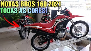 NOVAS MOTOS HONDA BROS 160 2021 PREÇO AVISTA NA PANDEMIA  VALE A PENA PAGAR O PREÇO [upl. by Mosby]