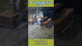 Hydroelectricity energy⚡ Science project  REAL FREE ENERGY✅ [upl. by Daryle]