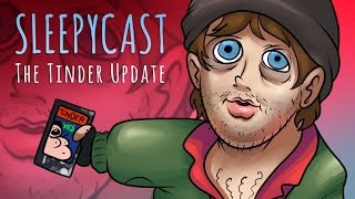 SleepyCast Lost Episode The Tinder Update [upl. by Bigler]