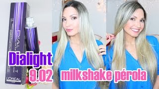 tonalizante Milk Shake perola 902 Dialight \Richesse Loreal Minha experiência por Bia Munstein [upl. by Merow]