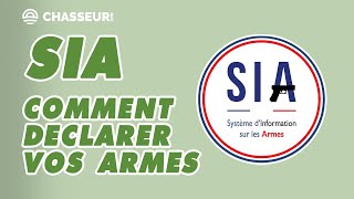 SIA  comment déclarer vos armes [upl. by Irabaj]