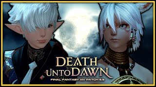 TO THE VERY END  FFXIV 555 Death Unto Dawn [upl. by Aynekat]