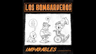 Los Bombarderos  quotImparables canciones de próstataquot 2019 [upl. by Arihaj]