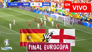 🔴 ESPAÑA VS INGLATERRA EN VIVO  FINAL UEFA EUROCOPA 2024 [upl. by Elletsyrc828]