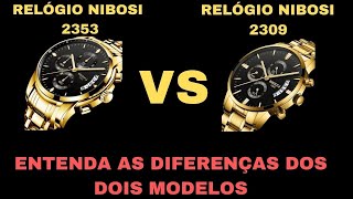 RELOGIO NIBOSI  entenda as diferenças do nibosi 2353 e o nibosi 2309 [upl. by Doersten]