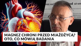 Magnez chroni przed miażdżycą Oto co mówią badania  Doktor Pokrywka [upl. by Anivlek101]