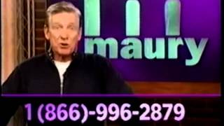 Maury Povich Show Commercial 2 [upl. by Zetnahs]