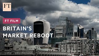 How to reboot Britains capital markets  FT Film [upl. by Lipps848]