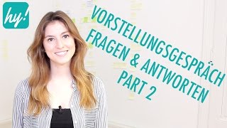 Vorstellungsgespräch  Fragen und Antworten  Teil 2 [upl. by Gromme]