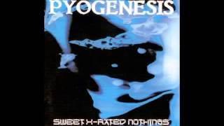 PYOGENESIS  Sweet xrated nothings 1994 full album HQ [upl. by Amoreta]