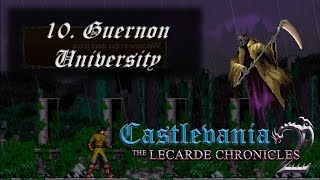 Castlevania The Lecarde Chronicles 2  10 Guernon University [upl. by Siryt]