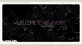 Taylor Swift  Welcome To New York Taylors Version Lyric Video [upl. by Anwahsat]