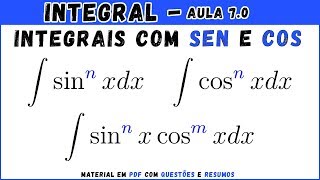 Integral de Potências e Produtos de Seno e Cosseno  Aula 70  Cálculo Integral [upl. by Callan]