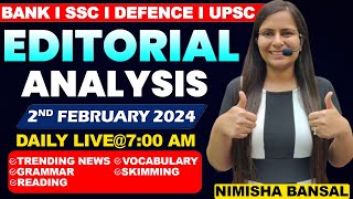 Editorial Analysis  2nd February 2024  Vocab Grammar Reading Skimming  Nimisha Bansal [upl. by Nnylecyoj]