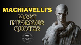 Exploring Machiavellis Most Infamous Quotes [upl. by Cerellia]