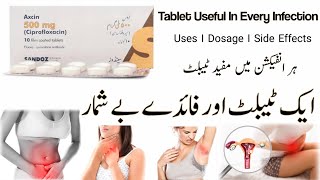 axcin tablet uses in urdu  ciprofloxacin 500 mg tablet  axcin 500 uses  axcin 500 ciprofloxacin [upl. by Morten]