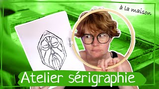 Atelier sérigraphie  🧷Avec les moyens du bord🤓 [upl. by Ylahtan]