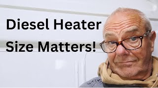 Diesel Heater Size Matters [upl. by Mayram]