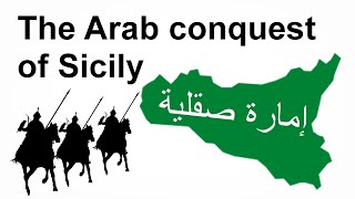 The arab conquest of Sicily 827  902 [upl. by Hurty]