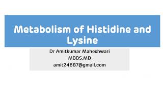 Metabolism of Histidine and Lysine  Metabolism of Basic Amino Acids  NEET PG  Biochemistry [upl. by Tala]