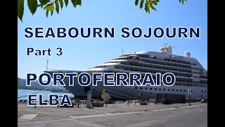 Seabourn Sojourn Cruise 2015 Part 3 Portoferraio Elba [upl. by Kira]