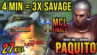 3x SAVAGE in 4 Minutes MCL Finals Paquito Insane 27 Kills  Build Top 1 Global Paquito  MLBB [upl. by Gabrielle]