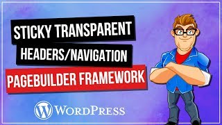 WordPress Transparent Sticky Headers [upl. by Troyes]