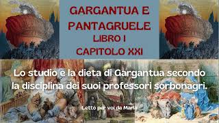 GARGANTUA E PANTAGRUELE Libro 1° Cap 21 [upl. by Iaria557]