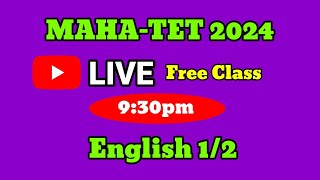 MAHATET 2024 LIVE CLASS  Paper1 and Paper2 English [upl. by Valora803]