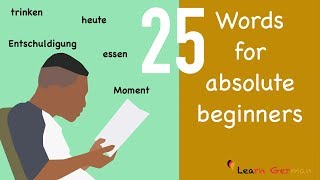 Learn German  25 Words for absolute beginners  25 Wörter für Anfänger [upl. by Anahgem980]