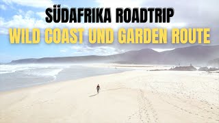 Südafrika Roadtrip Ep 2  Safari Wild Coast Garden Route [upl. by Rather]