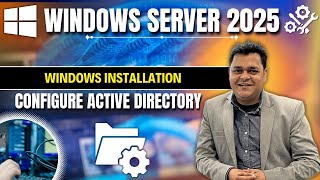 Installation of Windows Server 2025  About New Features of Server 2025 step y step guide [upl. by Brander374]