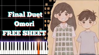 Final Duet  Omori PIANO TUTORIAL  FREE SHEET omori finalduet pianocover [upl. by Naujtna]