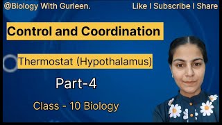 Control and Coordination Part  4  Thermostat of body Hypothalamus Class 10 Biology [upl. by Kedezihclem]