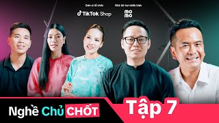 Nghề Chủ Chốt  Tập 7 Mang Truyền Thống Lên Sóng Livestream [upl. by Odnarb]